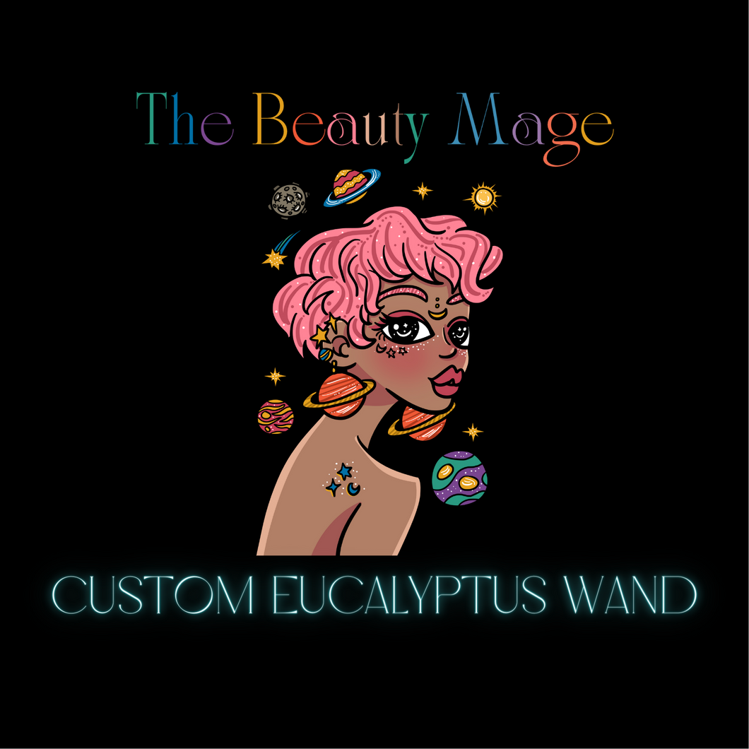 Custom Eucalyptus Wand